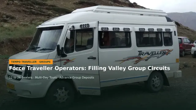 Maxi Cabs and Force Traveller Operators: Filling Group Tours from Srinagar