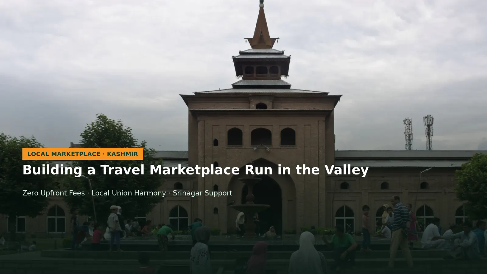 Why KashmirRide is Building a Local Travel Marketplace Owned and Run in the Valley