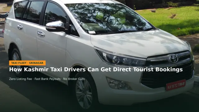 How Kashmir Taxi Drivers and Fleet Owners Can Get Direct Tourist Bookings